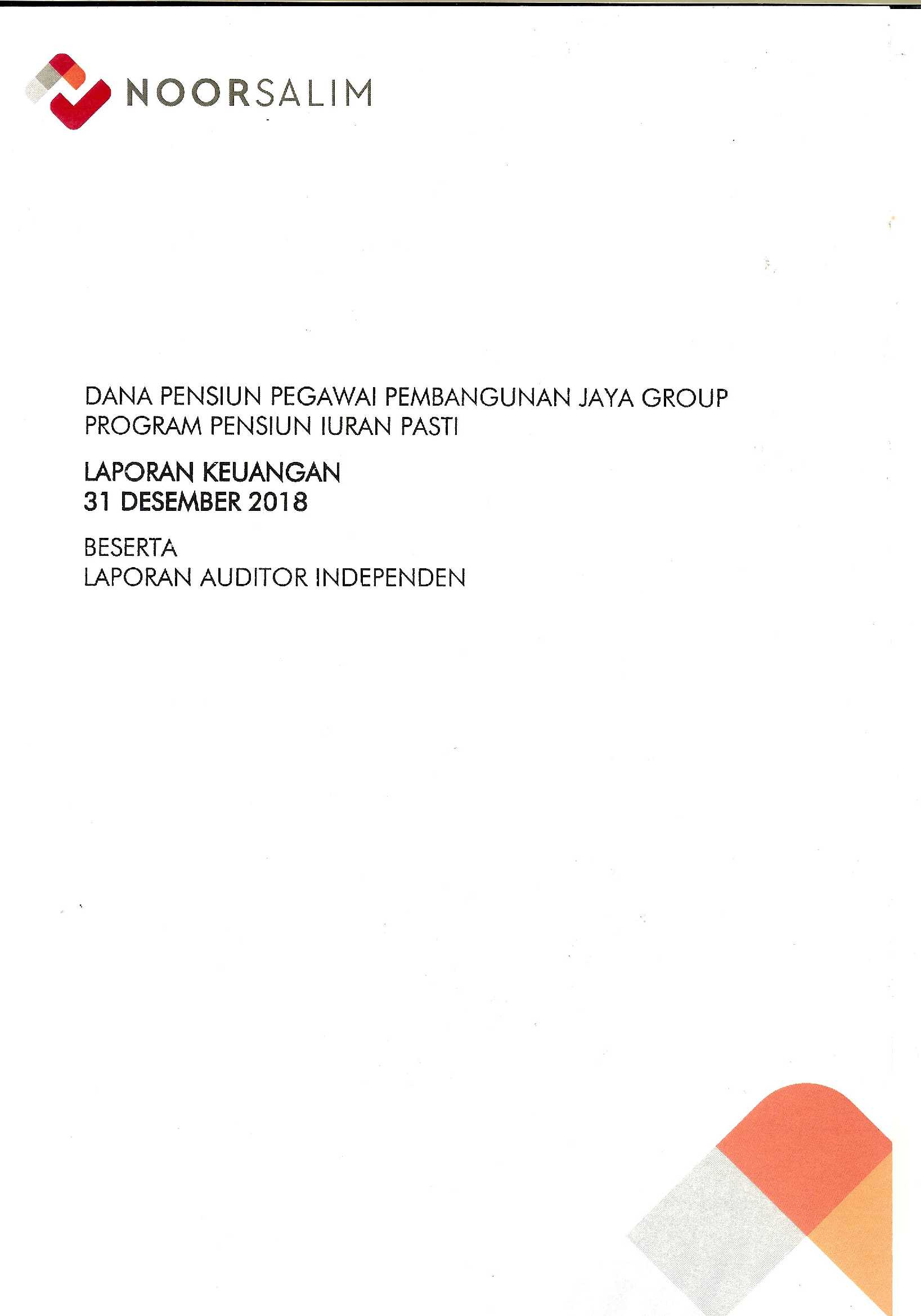 Laporan Hasil Audit Dana Pensiun Pembangunan Jaya Group